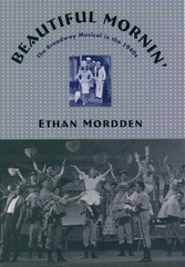 Beautiful Mornin’: The Broadway Musical in the 1940s