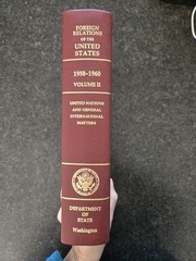 Foreign Relations Of The United States 1958-1960 United Nations And General…