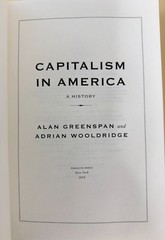 SIGNED Alan Greenspan Capitalism in America 1st Edition 1st Printing Hardcover