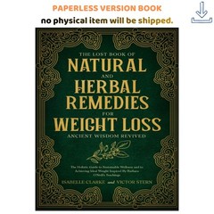 The Lost Book of Natural and Herbal Remedies for Weig, Claude Davis