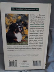 A New Owner’s Guide to Bernese Mountain Dogs by Amy Christiansen 2004, HC) H1F