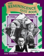 Reminiscence Quiz Book 1930s-1960s : 1930’s – 1960’s, Paperback by Sherman, M…