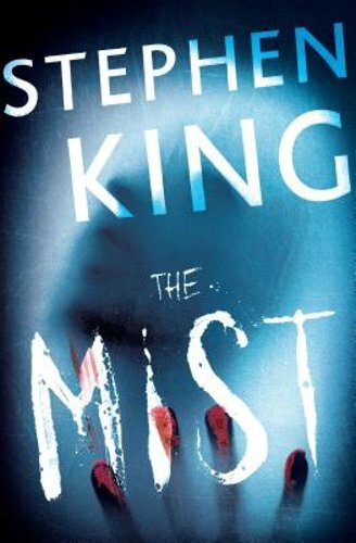 The Mist by Stephen King: New