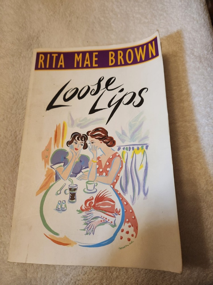 Loose Lips by Rita Mae Brown – Paperback