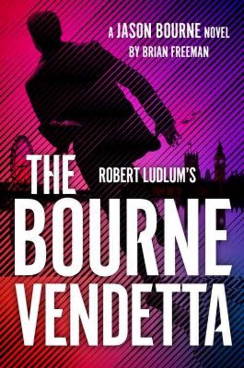 Robert Ludlum’s the Bourne Vendetta Hardcover Brian Freeman