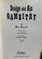 Bridge and Gin Gambitry by Clem Stein Jr., 1963 Home Library Press