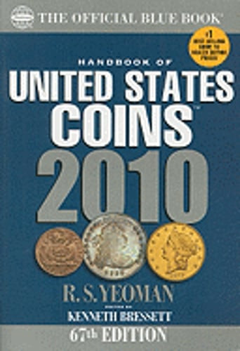 Handbook of United States Coins: The Official Blue Book by Kenneth Bressett