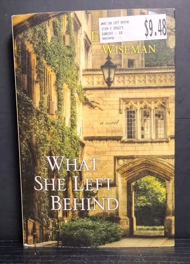 What She Left Behind by Ellen Marie Wiseman (2013, Trade PB) Historical Fiction