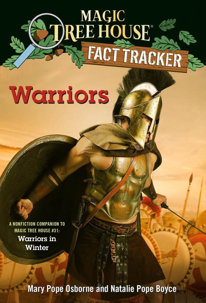 Warriors: A nonfiction companion to Magic Tree House #31: Warr…
