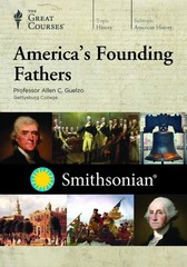 Founding Fathers of America: Essential History Book on Revolutionary Leaders