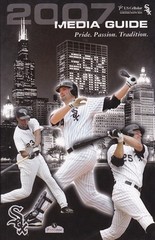 2007 Chicago White Sox Media Guide – 432 Pages