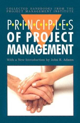 Principles of Project Management (Collected Handbooks from the Proje – VERY GOOD