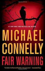 Fair Warning (Jack Mcevoy) – Hardcover By Connelly, Michael – GOOD
