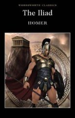 The Iliad (Wordsworth Classics) – Paperback By Homer – ACCEPTABLE