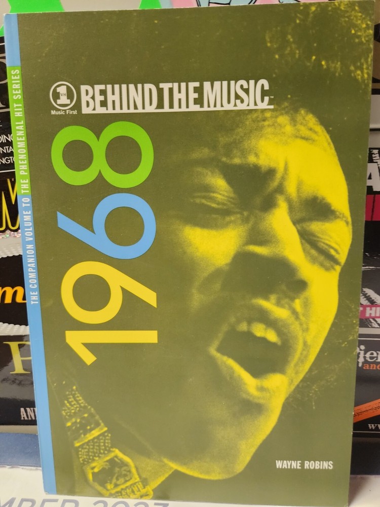 1968 VH1 „BEHIND THE MUSIC” By Wayne Robins 128 Pages Flawless NEW Old Stock