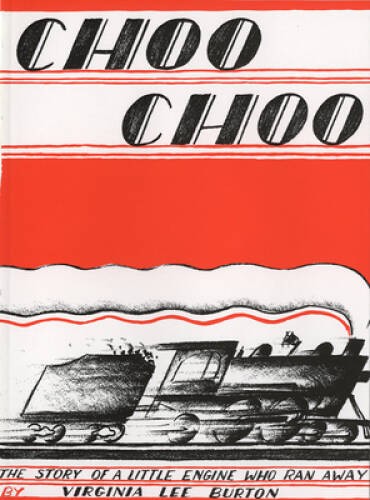 Choo Choo – Paperback By Burton, Virginia Lee – GOOD