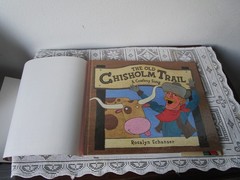 The Old Chisholm Trail; A Cowboy Song Rosalyn Schanzer, National Geographic Soci