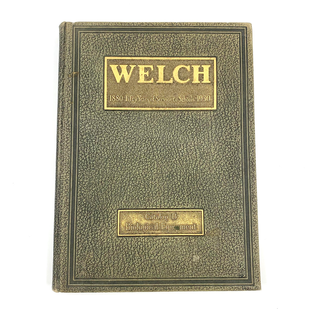 Welch 1880 Fifty Years of Service to Schools 1931 Catalog B Biological Equipment