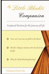 My Little Bhakti Companion by Chaitanya Das (2013, Trade Paperback)