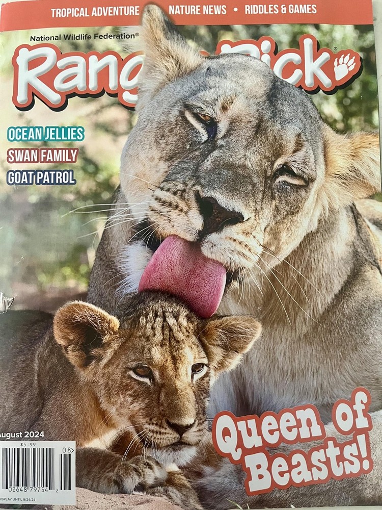 Ranger Rick Magazine (August September 2024 Issue) Queen of Beasts! African …