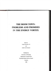 The Boom Town: Problems and Promises in the Energy Vortex/J. & J. Davenport / HC