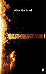 Sunshine: A Screenplay – Paperback, by Garland Alex – Very Good