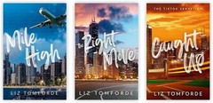 Windy City Series Collection 3 books Set Caught Up,The Right Move,Mile High