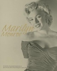 Marilyn Monroe: A Photographic History of Her Iconic Life by Marie Clayton