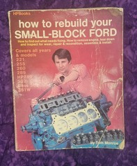 How To Rebuild Your Small-Block Ford By Tom Monroe of HPBooks 221CC to 351W