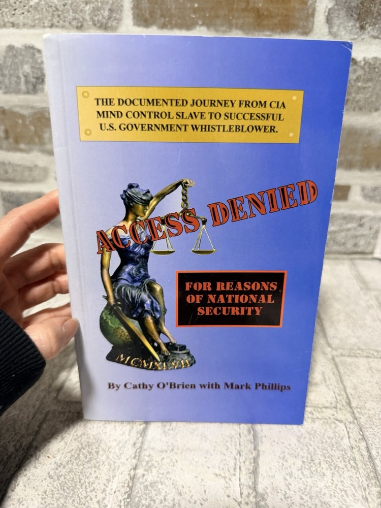 Access Denied For Reasons of National Security by Cathy O’Brien – SIGNED!