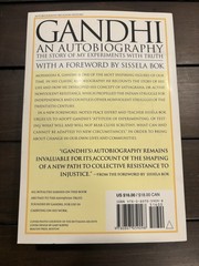 Autobiography : The Story of My Experiments with Truth by Mohandas K. Gandhi