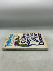 Creating Adventure Games on Your Computer Tim Hartnell 1984 First American Ed