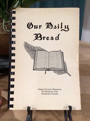 Vintage 1981 Our Daily Bread Cookbook Jimmy Stewart Ministries 82 Pages