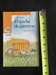 El Coche De Carreras, Helme Heine, Spanish Children’s Book ￼