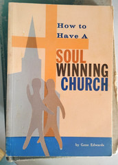 How to Have a Soul Winning Church [Paperback] BY GENE EDWARDS