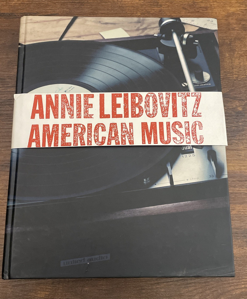 SIGNED – Annie Leibovitz: American Music by Annie Leibovitz, 2003 HC 1st edition