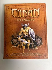 Conan The Barbarian Unabridged Adventures, Robert E Howard, 512 Pages Beautiful!