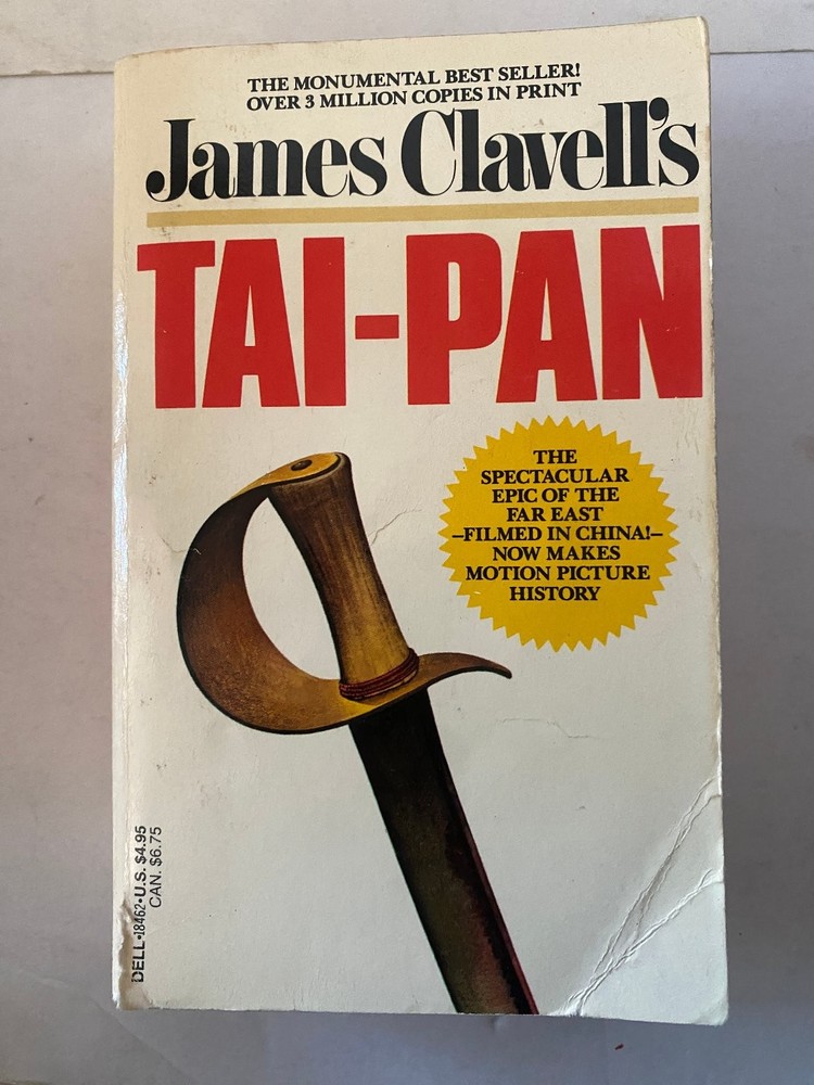 Tai-Pan James Clavell 1986 Dell Paperback Hong Kong Epic Film Tie-in