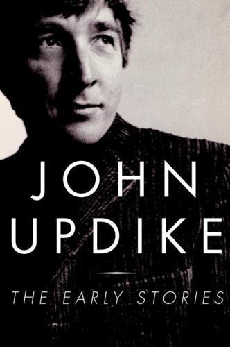 The Early Stories: 1953-1975 – 1400040728, John Updike, hardcover