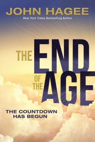 The End of the Age: The Countdown Has Begun – Hardcover – VERY GOOD