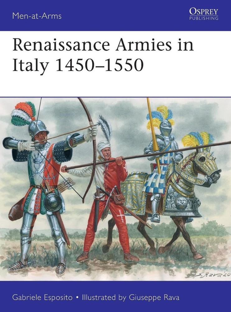 Renaissance Armies in Italy 14501550 by Gabriele Esposito (English) Paperback Bo