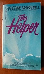The Helper Mass Market Paperbound Catherine Marshall