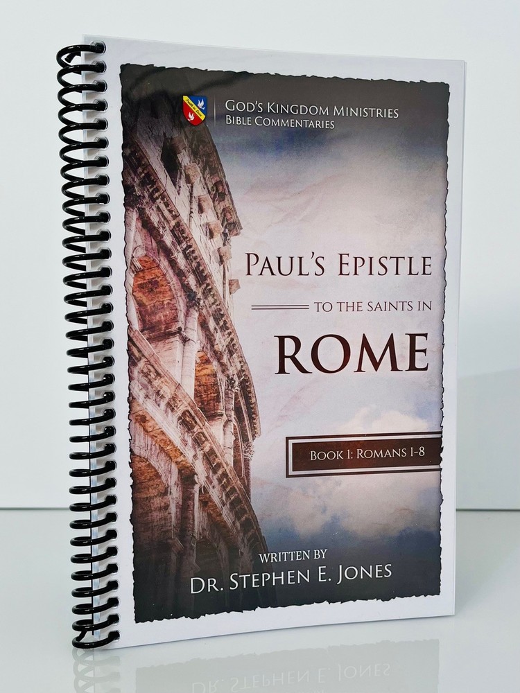 Paul’s Epistle To the Saints in Rome Book 1