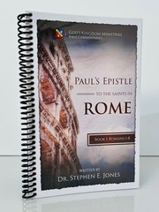 Paul’s Epistle To the Saints in Rome Book 1