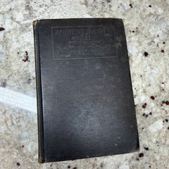 The Ancient World From The Earliest Times to 800 AD by Willis Mason West