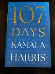 SIGNED Kamala Harris 107 Days BOOK 1st Edition Vice President Autographed NEW