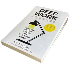 Deep Work: Rules for Focused Success in a Distracted By Cal Newport NEW Paperbck