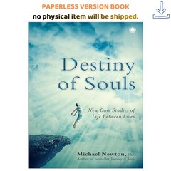 Destiny of Souls [Paperback] [Jan 01, 2017] Michae, Michael Newton 2017