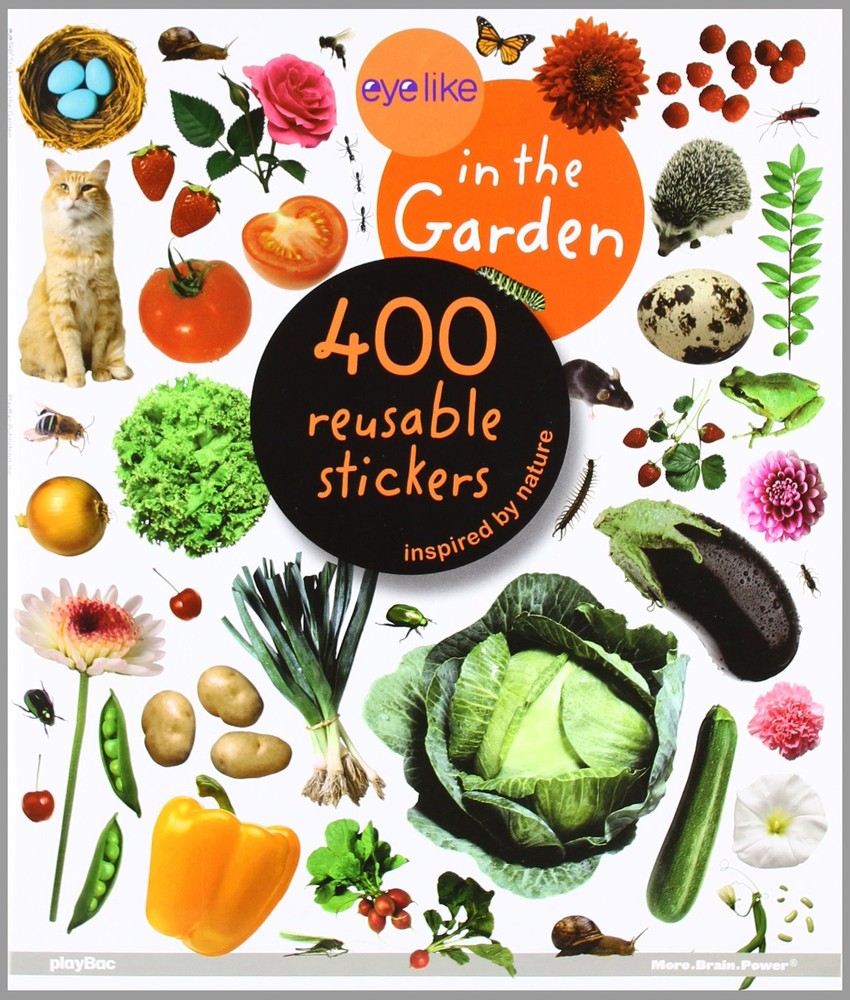 Eye Like Stickers: In the Garden – PlayBac – paperback – Very Good