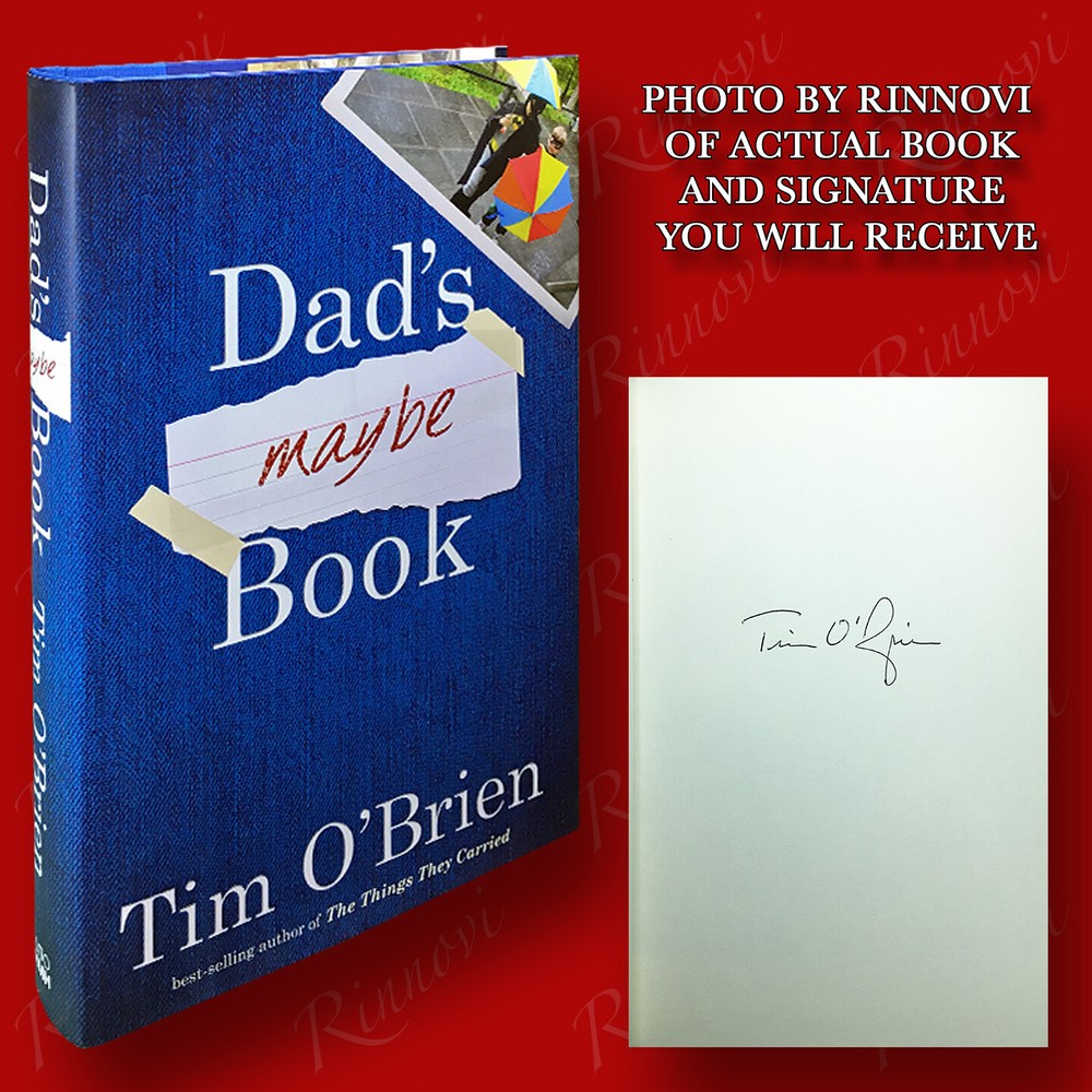 Dad’s Maybe Book SIGNED Tim O’Brien (2019,HC,1st/1st) BRAND NEW